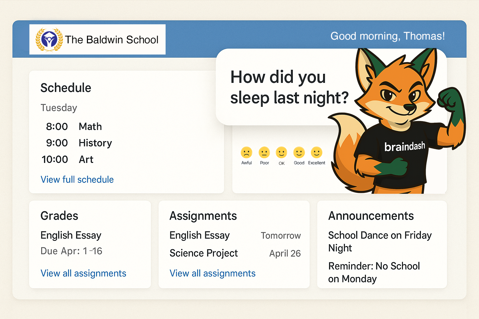 Lightweight BrainDash Student Wellness Buddy designed to encourage student check-ins